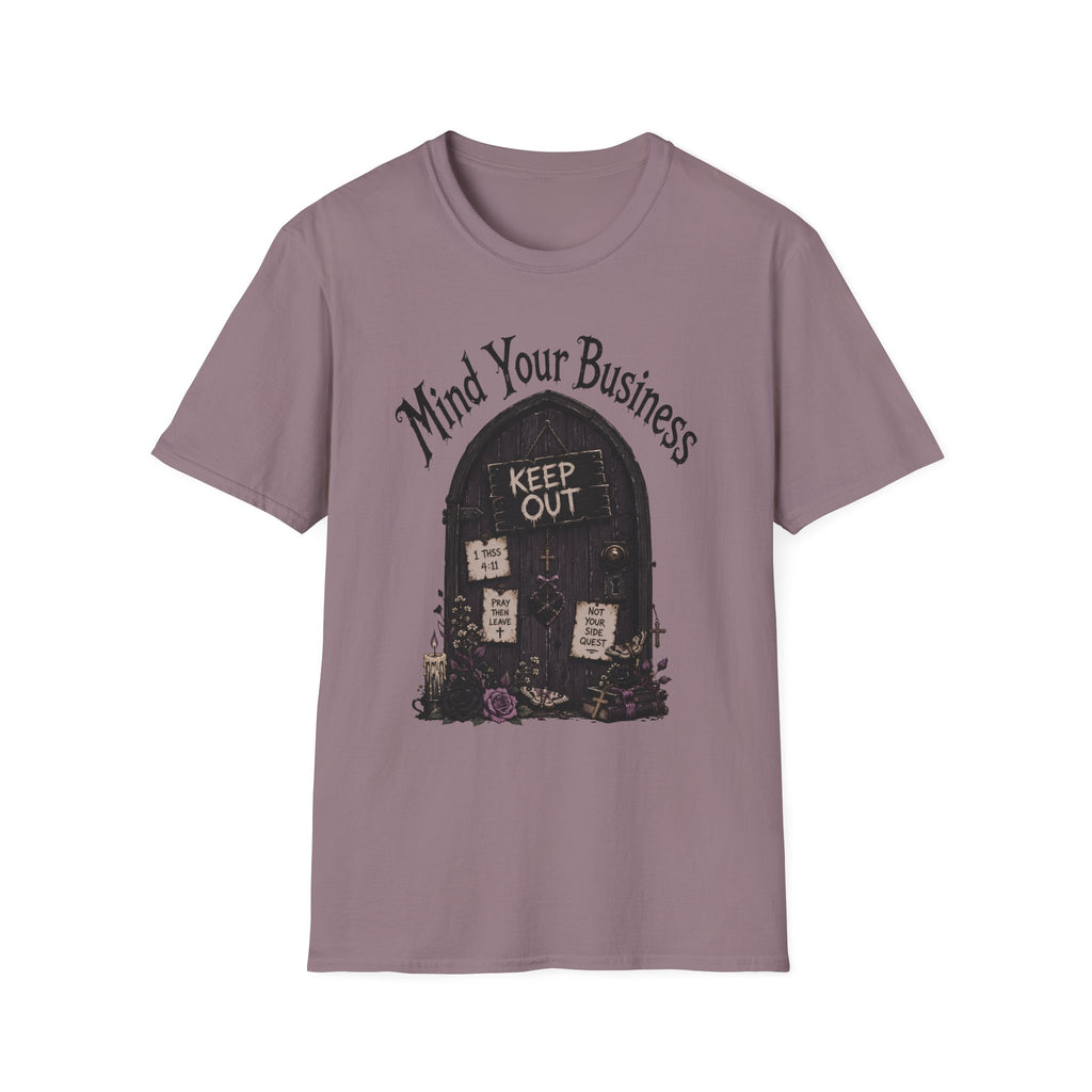 Mind Your Business T-Shirt