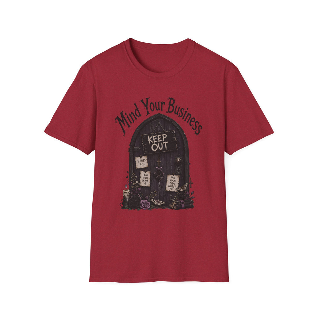 Mind Your Business T-Shirt