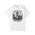 Dead To The World T-Shirt