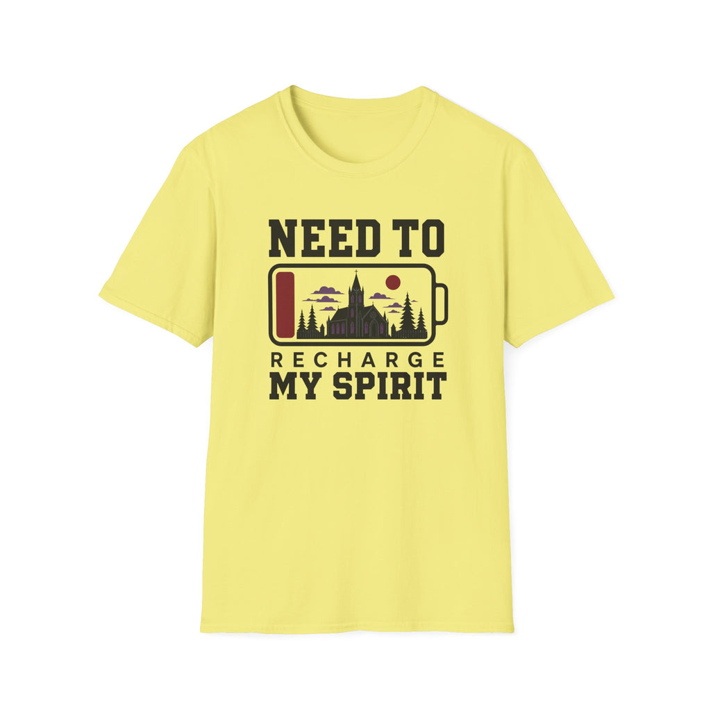 Need To Recharge My Spirit T-Shirt