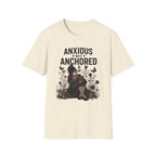 Anxious But Anchored T-Shirt