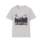 We Pray At Dusk T-Shirt