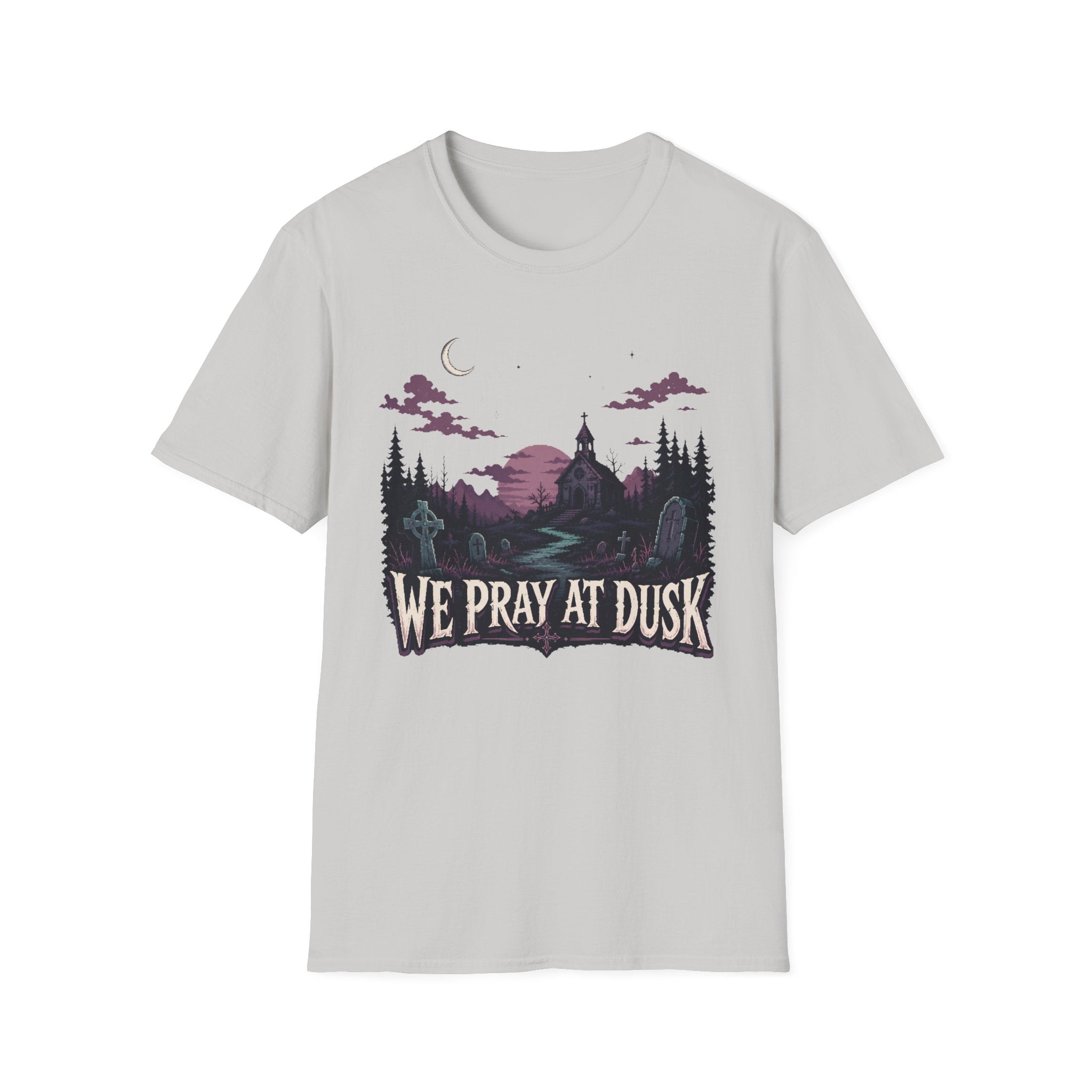 We Pray At Dusk T-Shirt