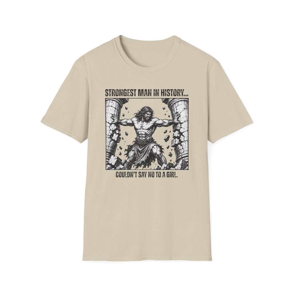 Strongest Man In History T-Shirt