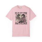 Put On Your Armor And Eyeliner T-Shirt