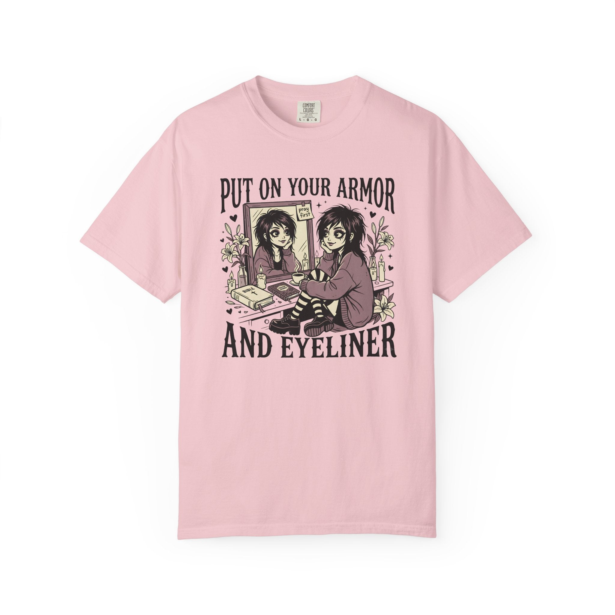 Put On Your Armor And Eyeliner T-Shirt