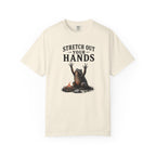 Stretch Out Your Hands T-Shirt