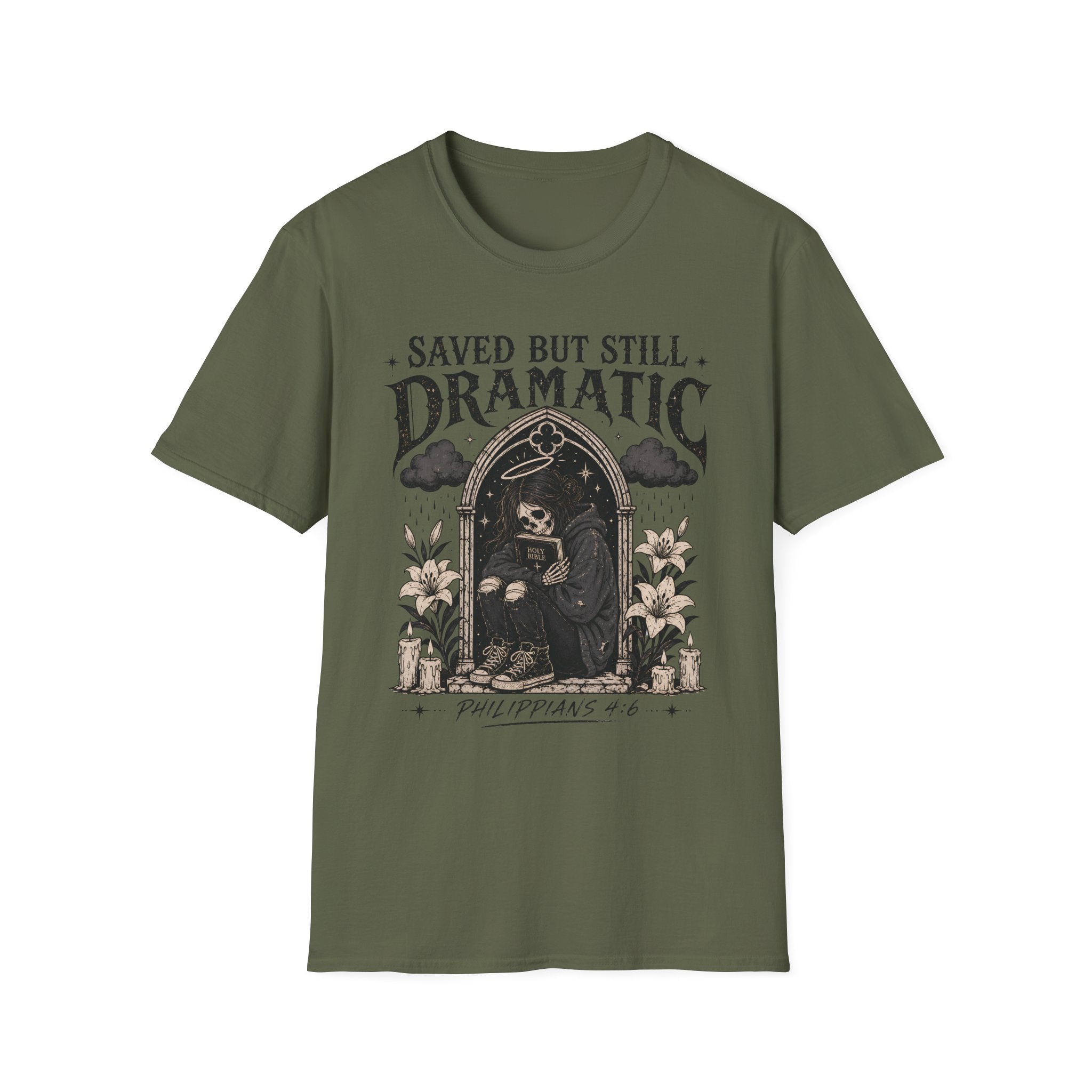 Saved But Still Dramatic T-Shirt