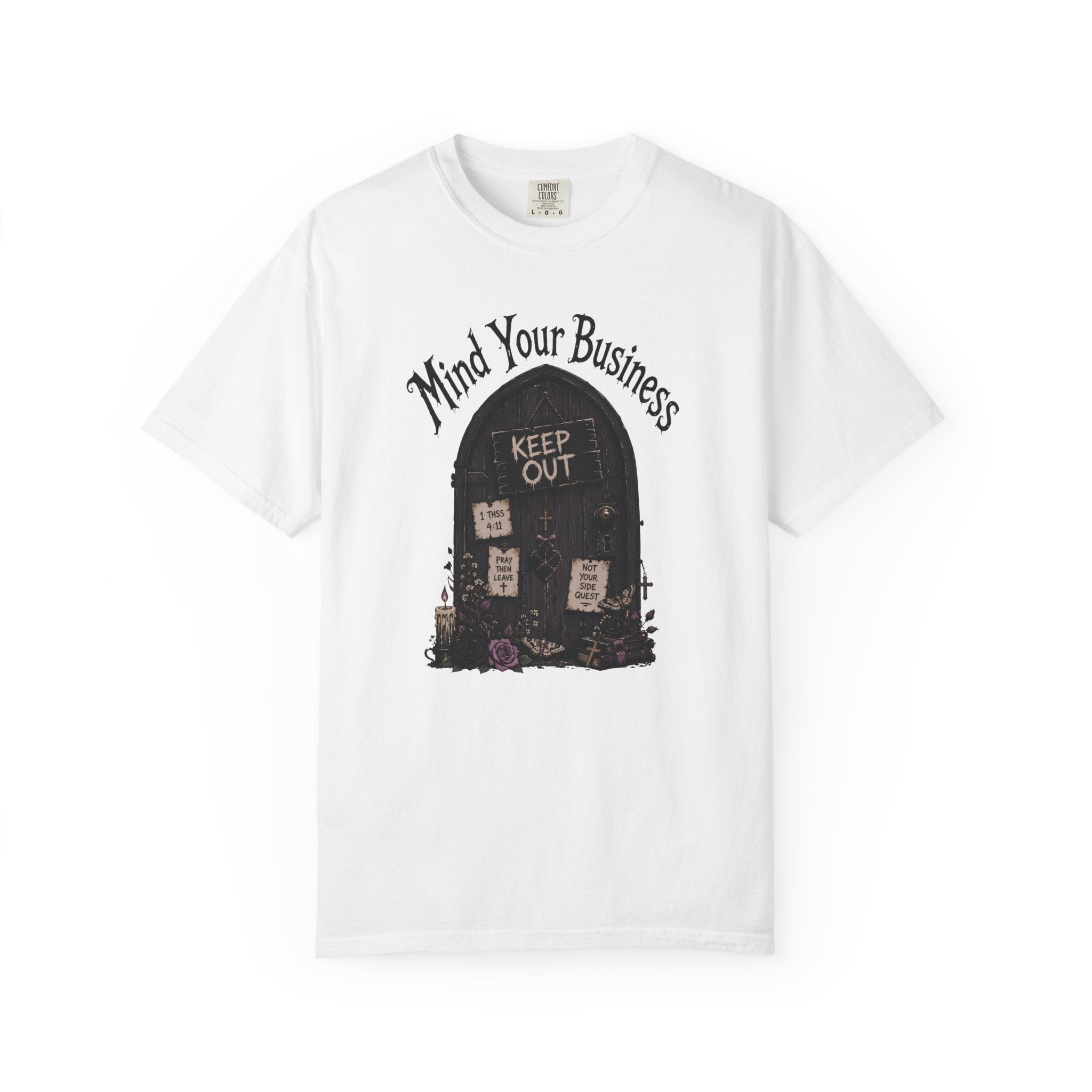 Mind Your Business T-Shirt