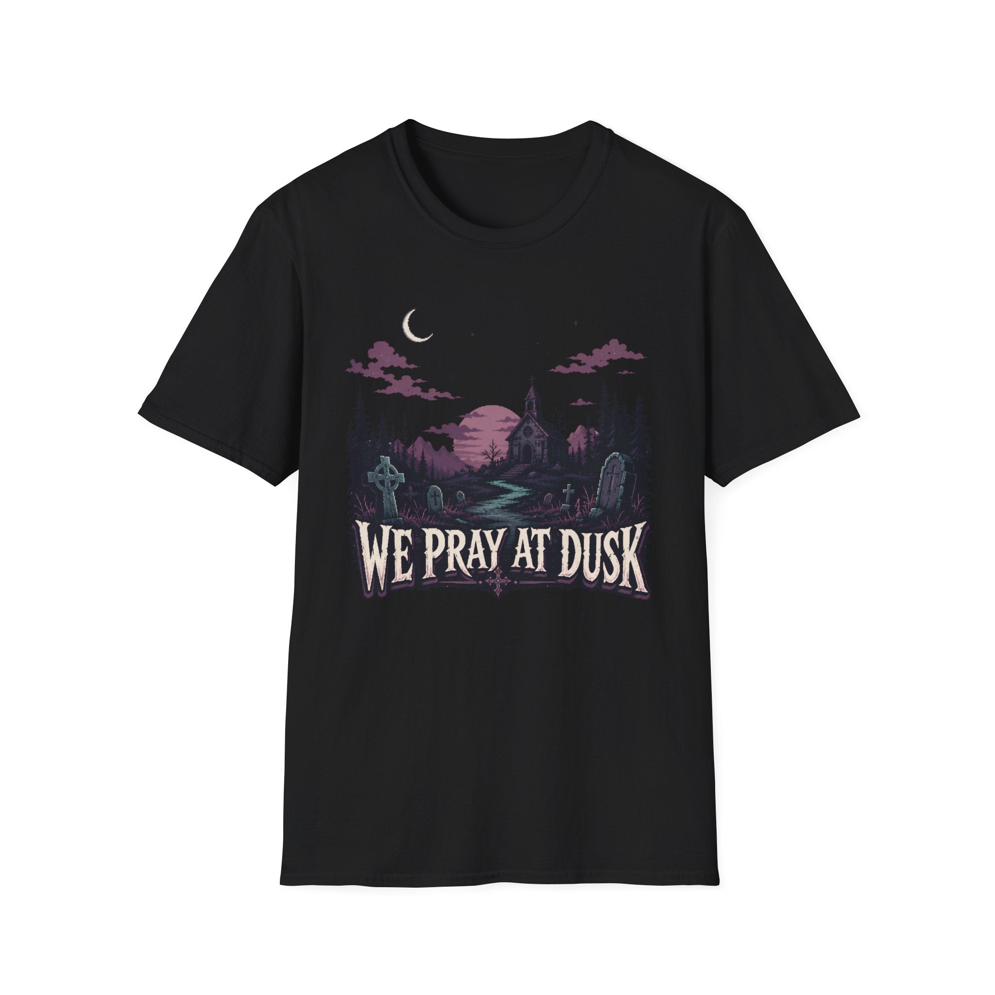 We Pray At Dusk T-Shirt