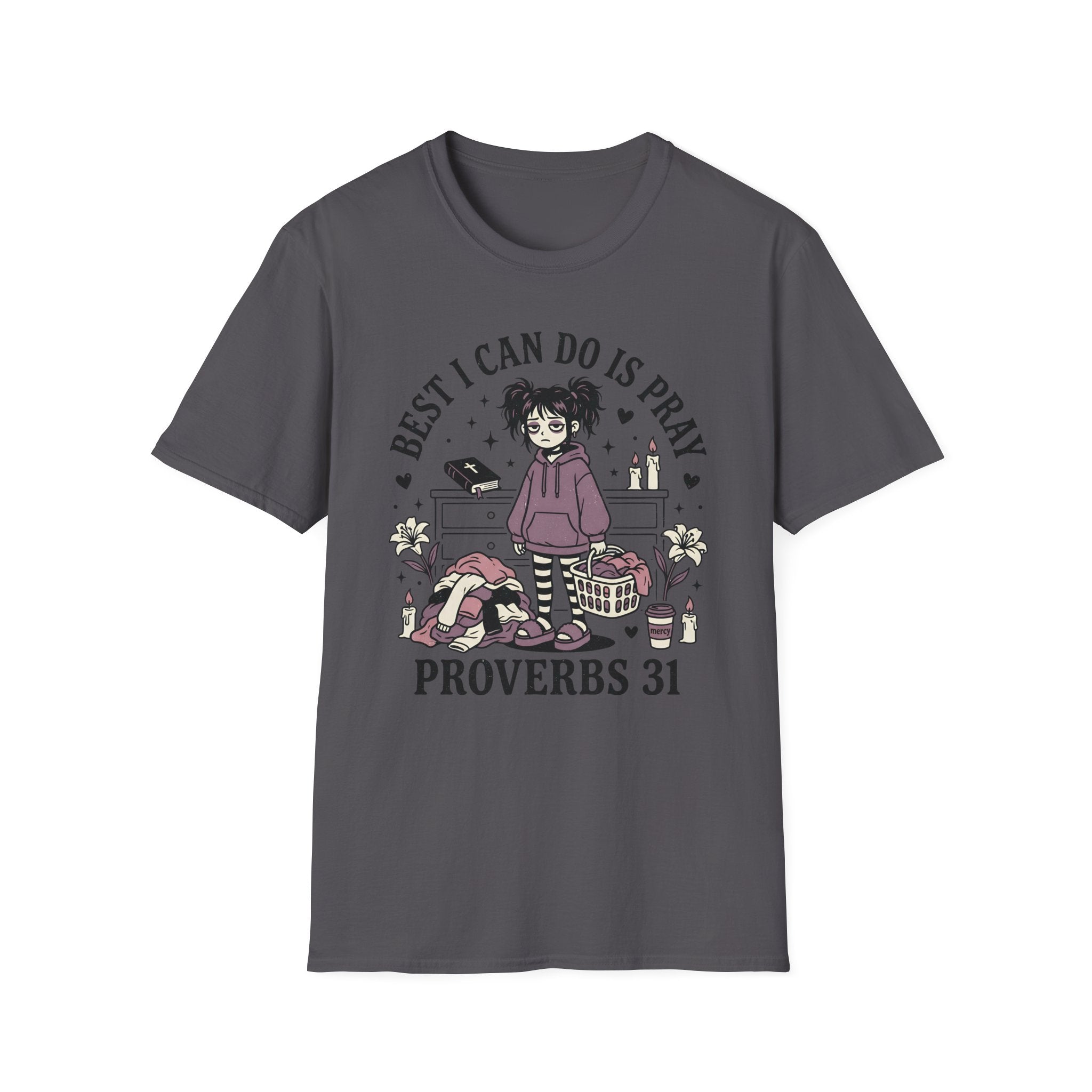 Best I Can Do Is Pray T-Shirt