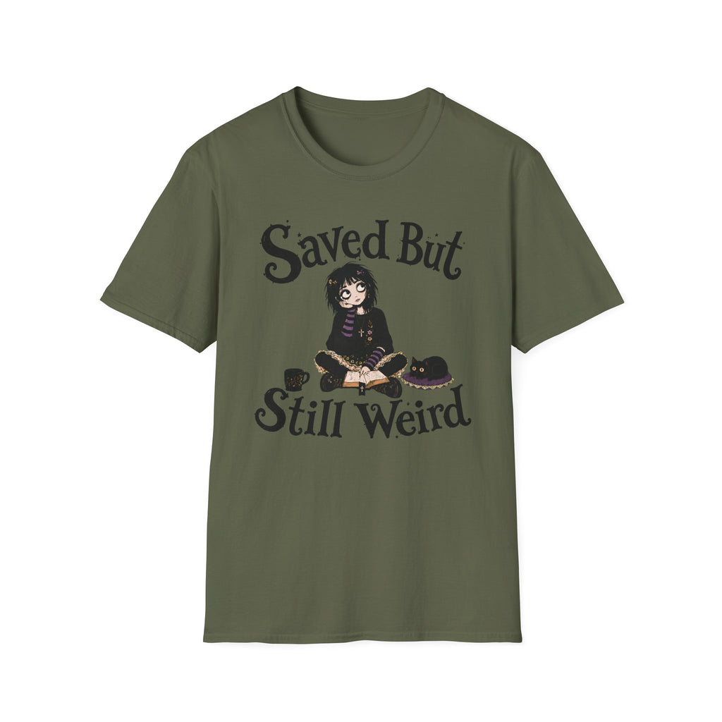 Saved But Still Weird T-Shirt
