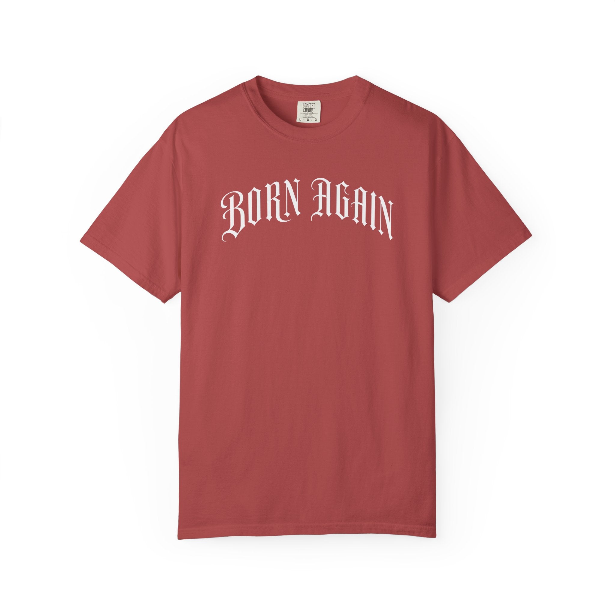 Born Again T-Shirt