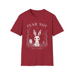 Fear Not T-Shirt