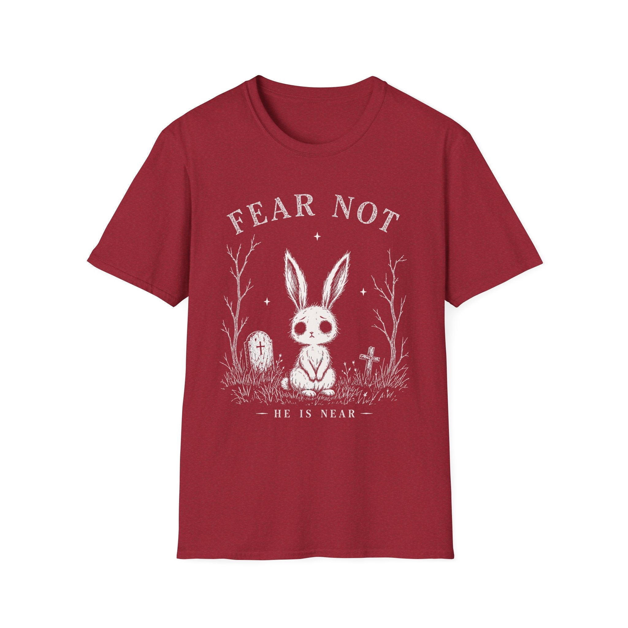 Fear Not T-Shirt