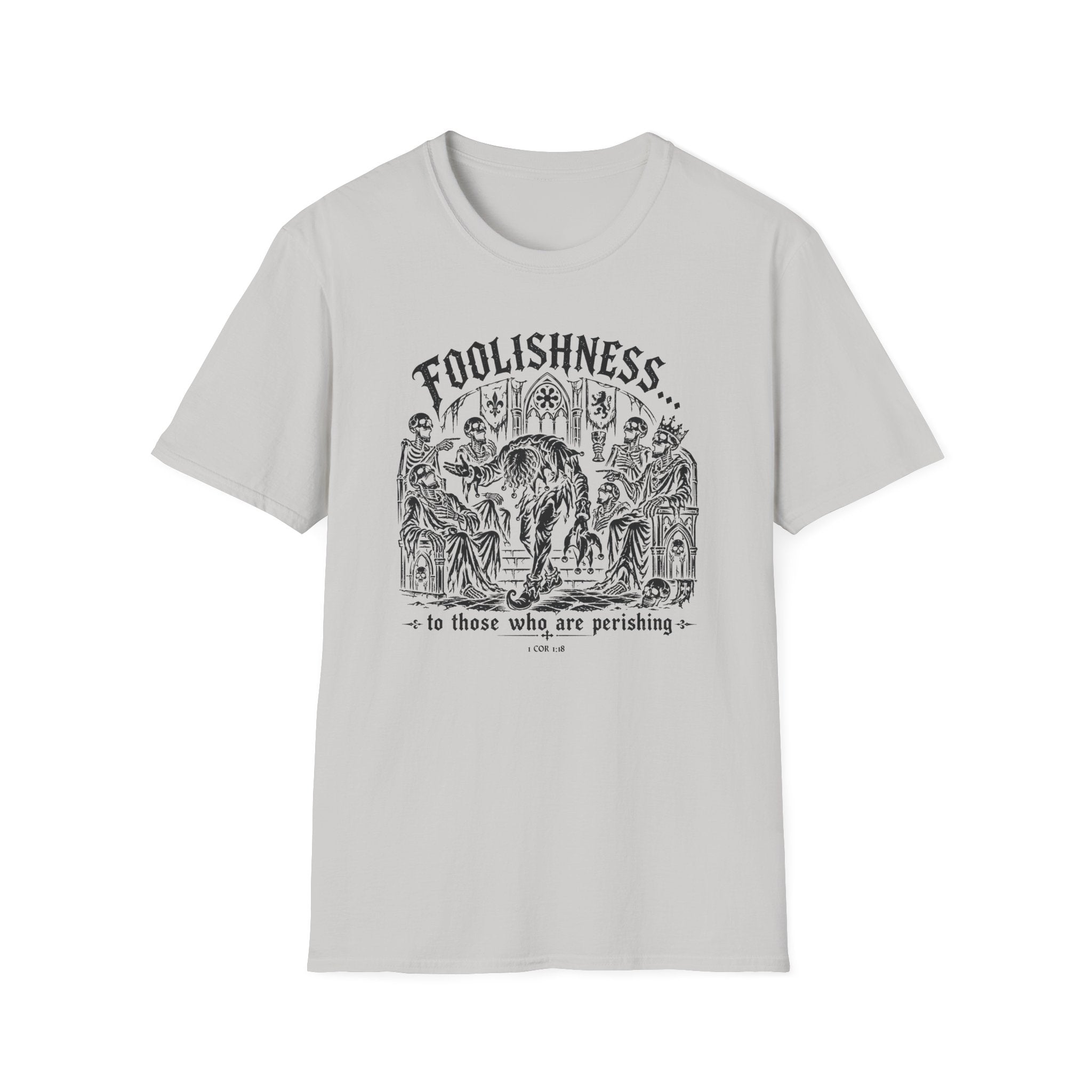 Foolishness T-Shirt