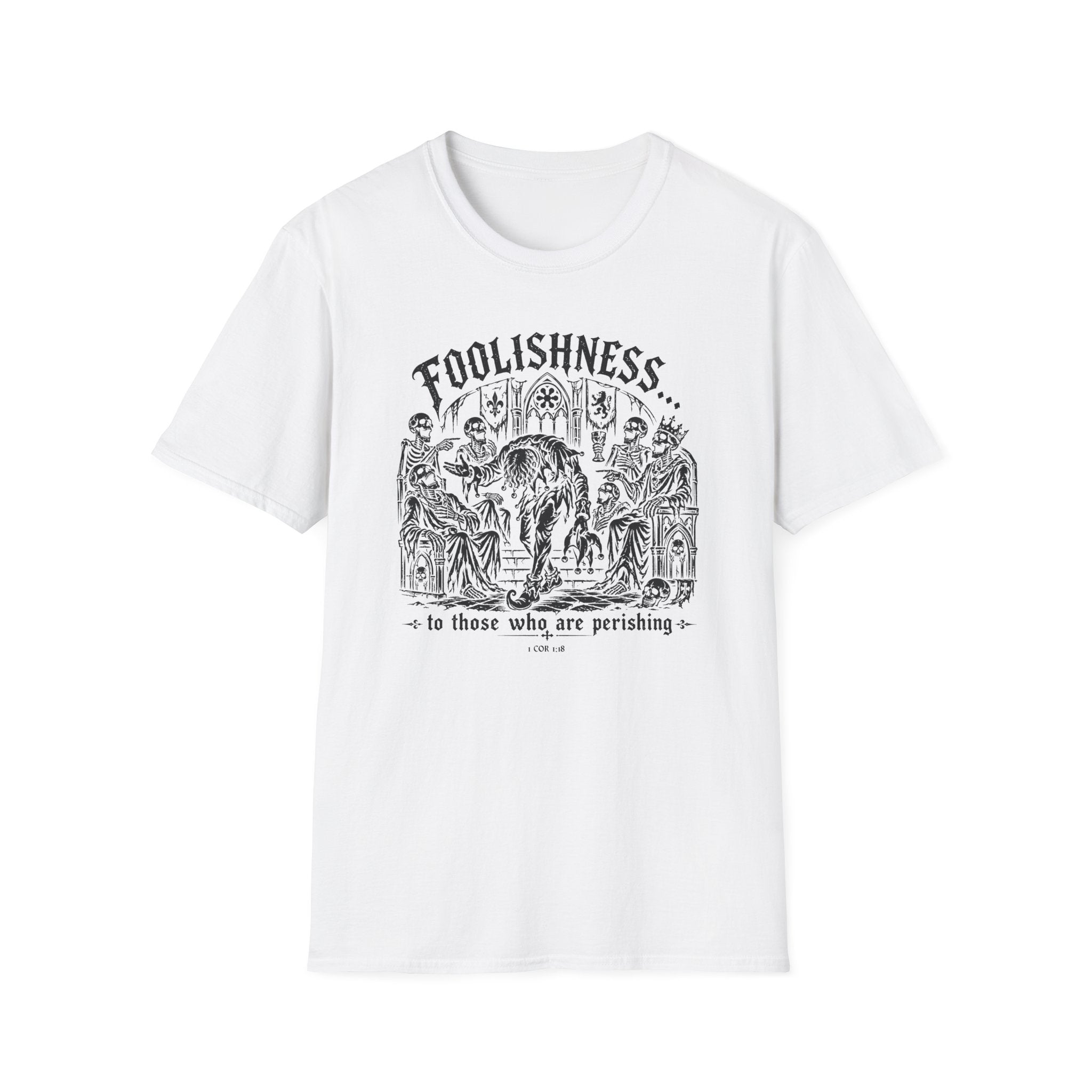 Foolishness T-Shirt