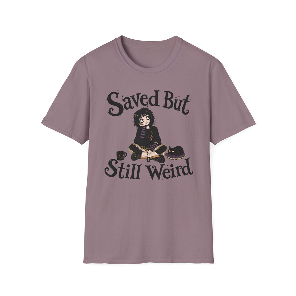 Saved But Still Weird T-Shirt