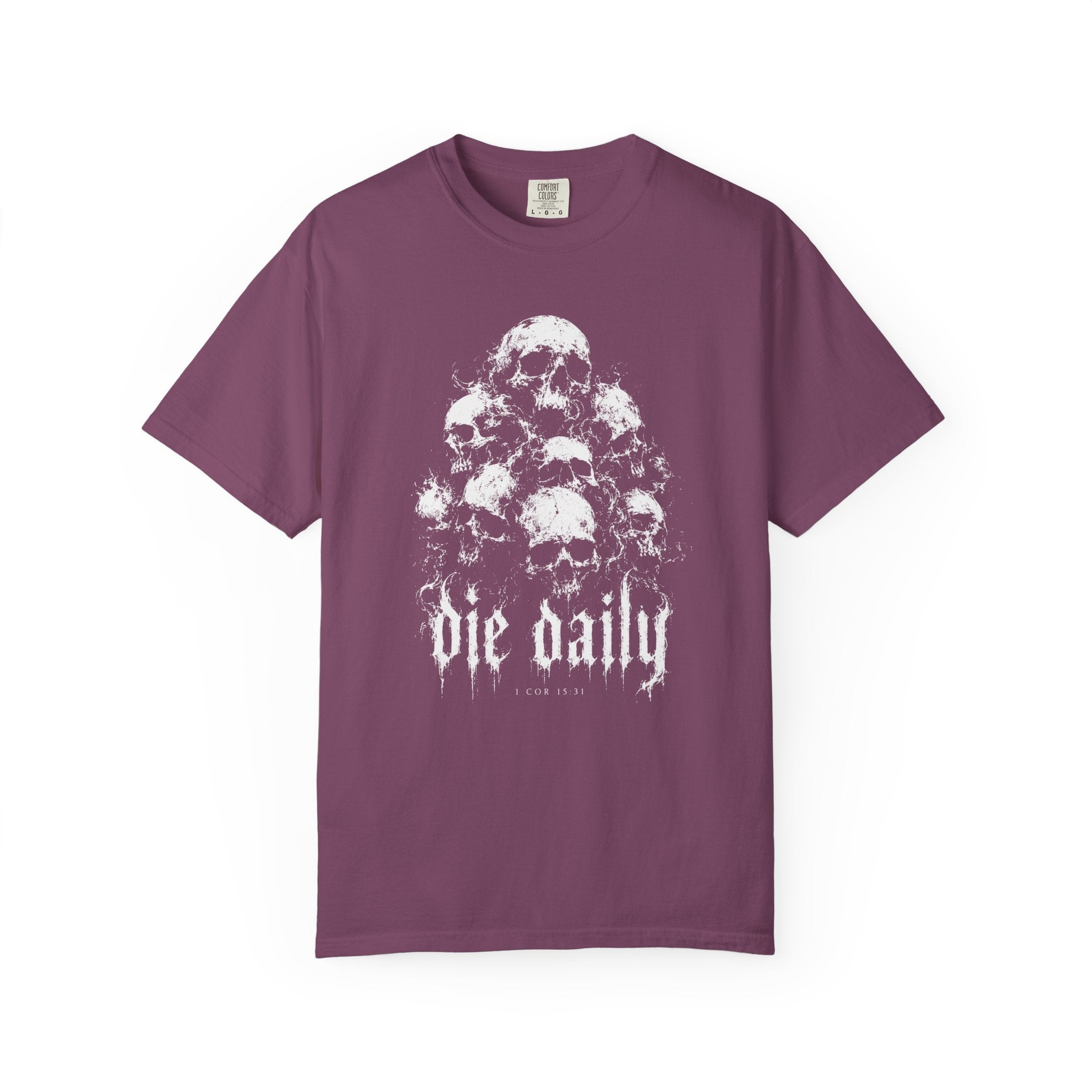 Die Daily T-Shirt