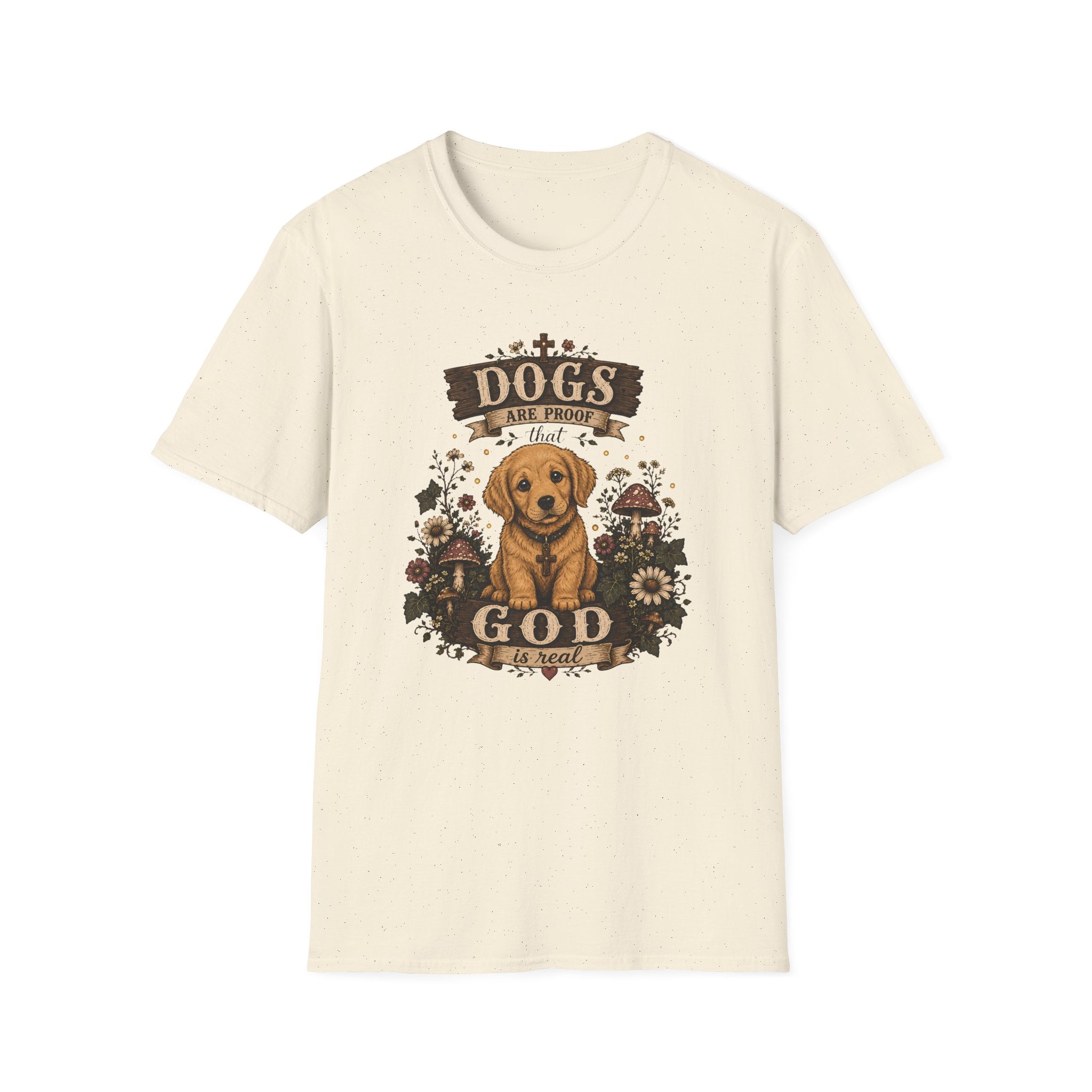 Dogs Are Proof That God Is Real T-Shirt