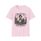 Dead To The World T-Shirt