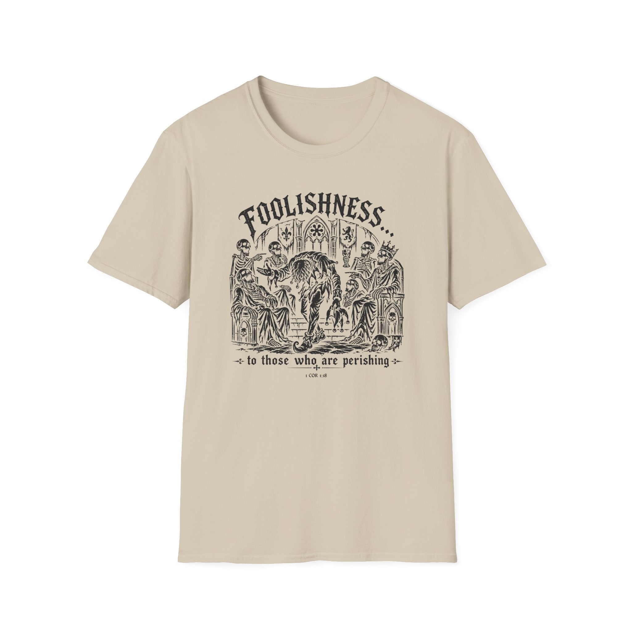 Foolishness T-Shirt