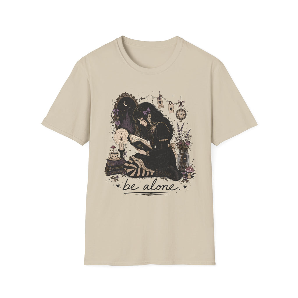 Be Alone T-Shirt