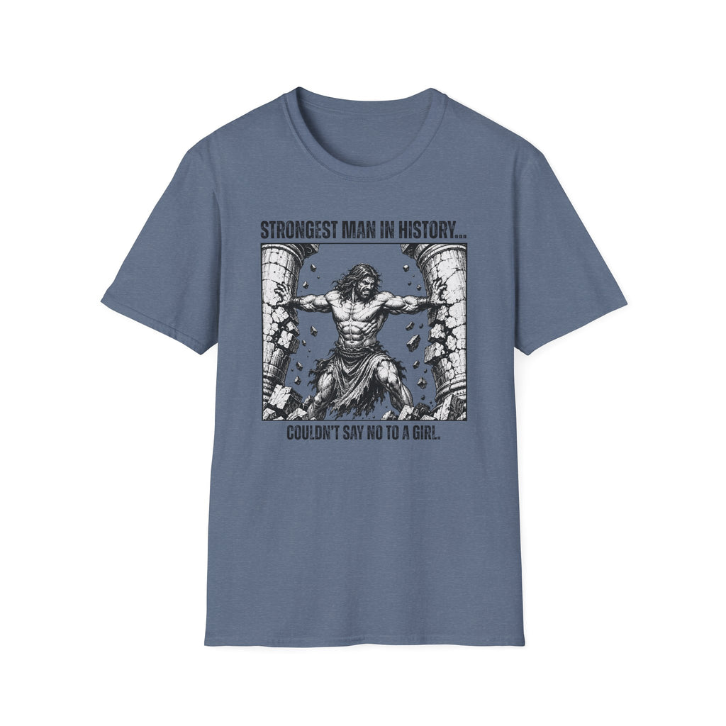 Strongest Man In History T-Shirt