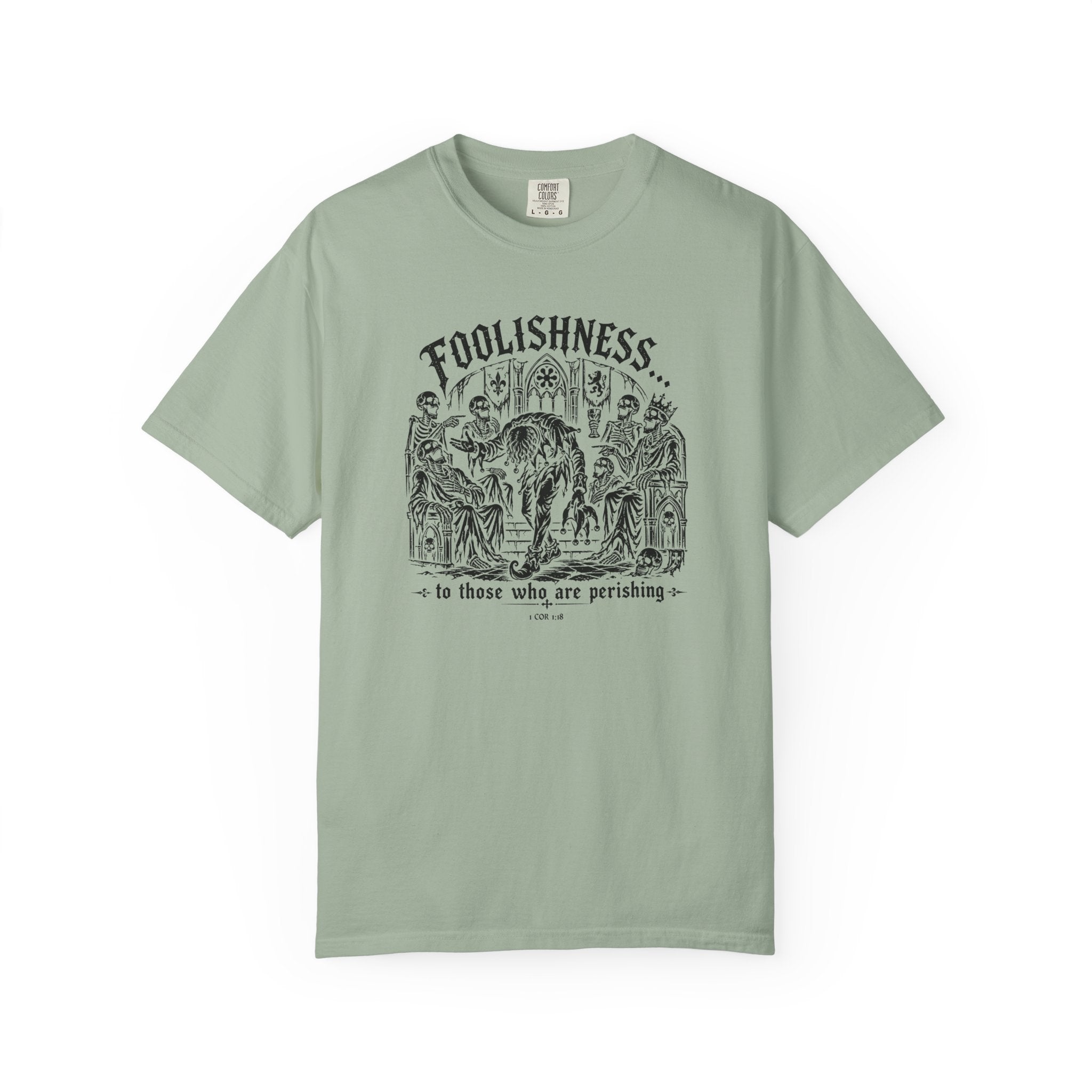 Foolishness T-Shirt