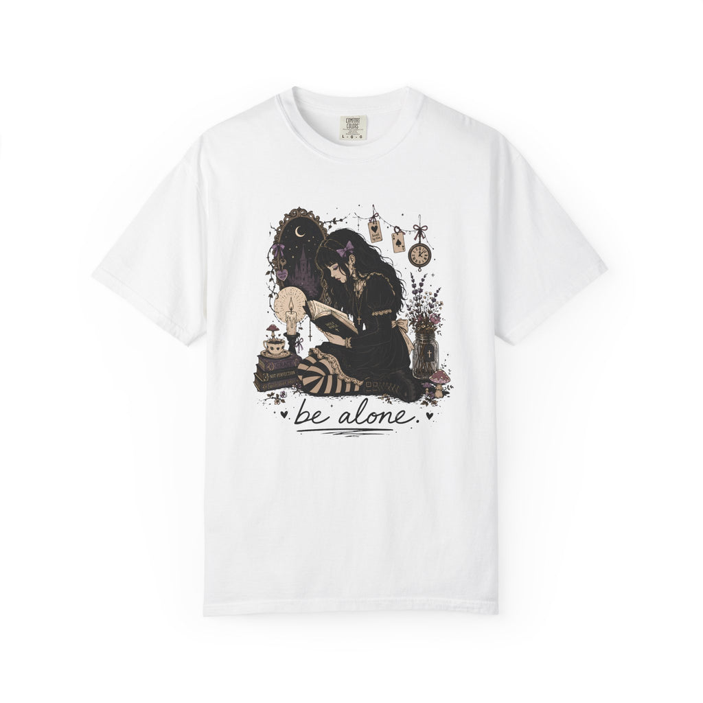 Be Alone T-Shirt