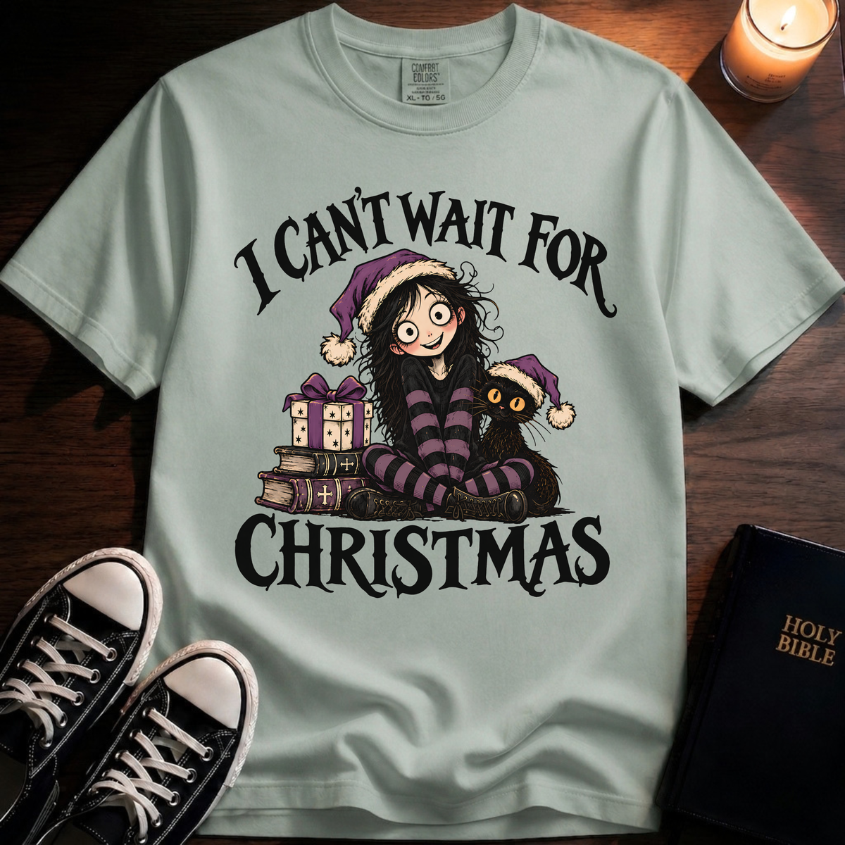 I Can't Wait T-Shirt