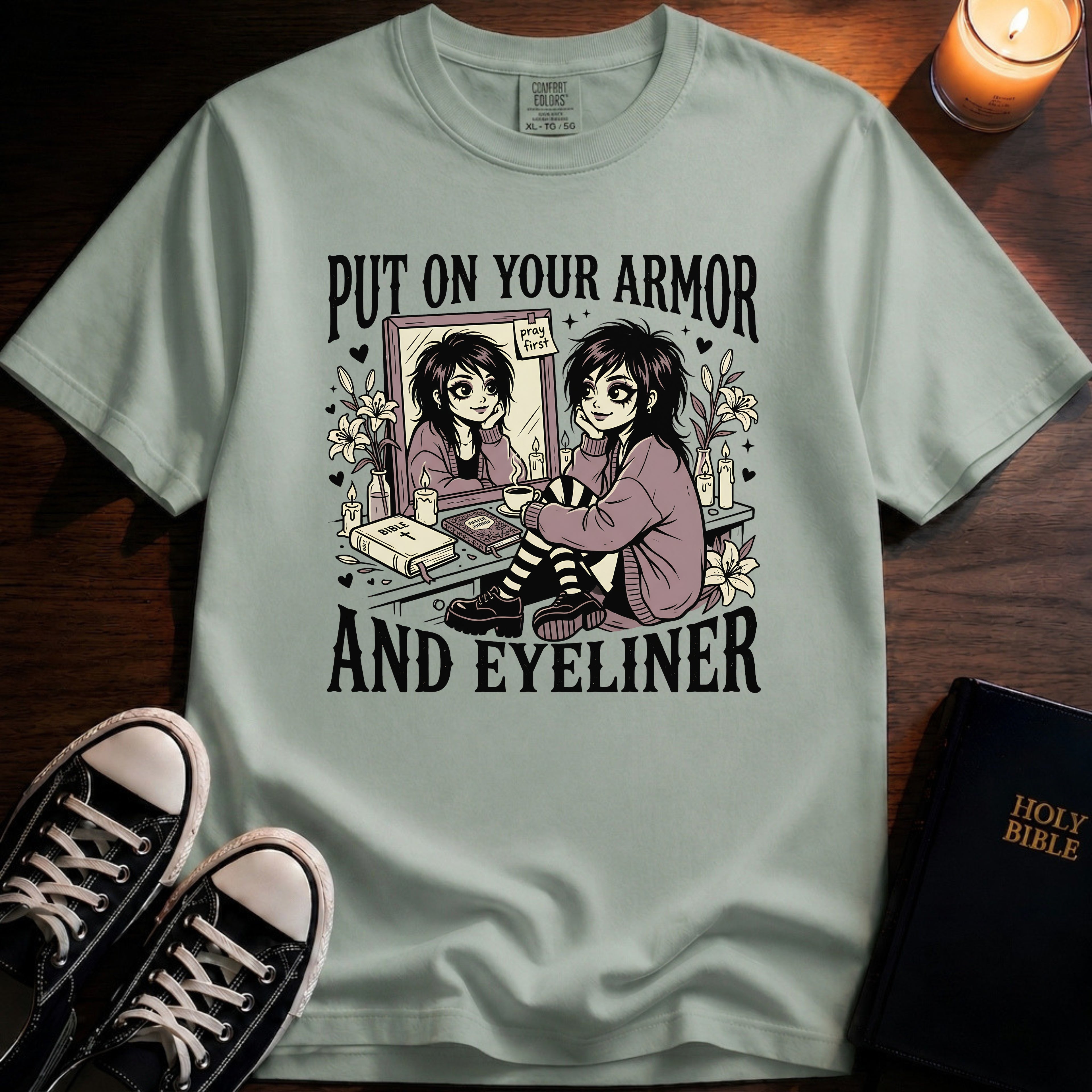 Put On Your Armor And Eyeliner T-Shirt