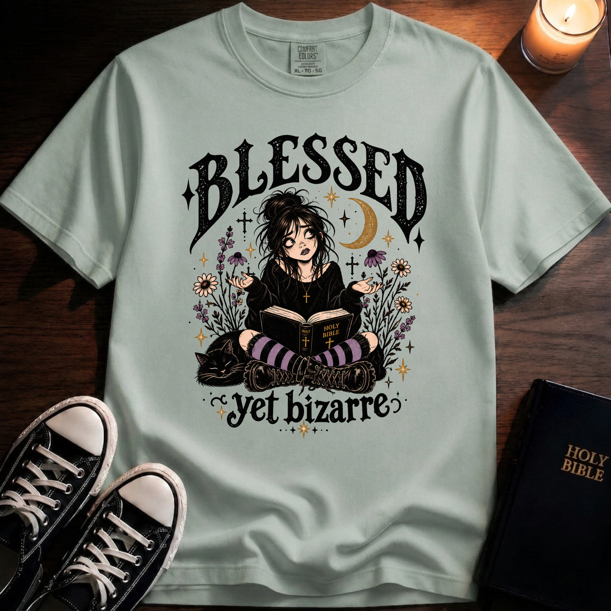 Blessed Yet Bizarre T-Shirt