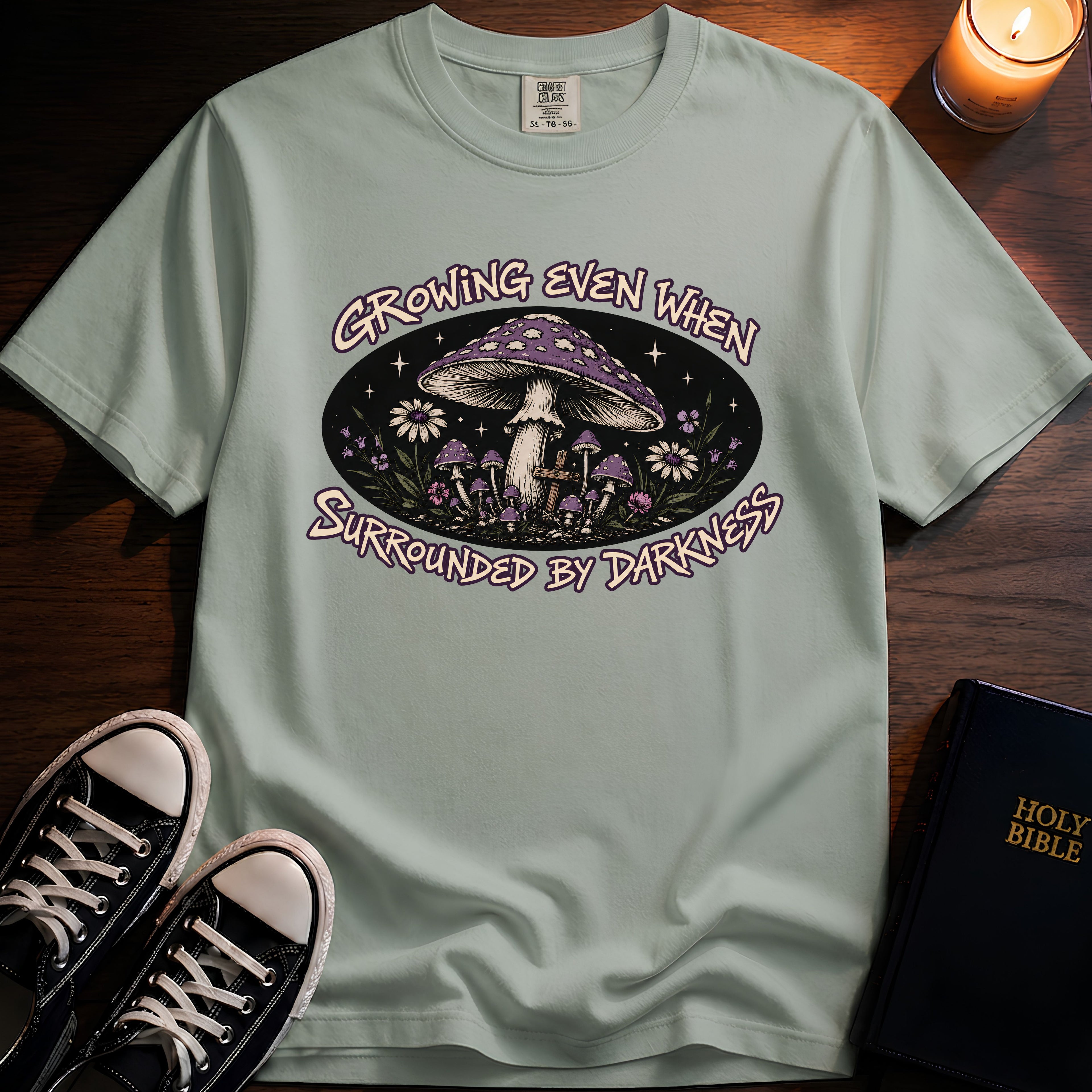 Growing Even When Surrounded By Darkness T-Shirt