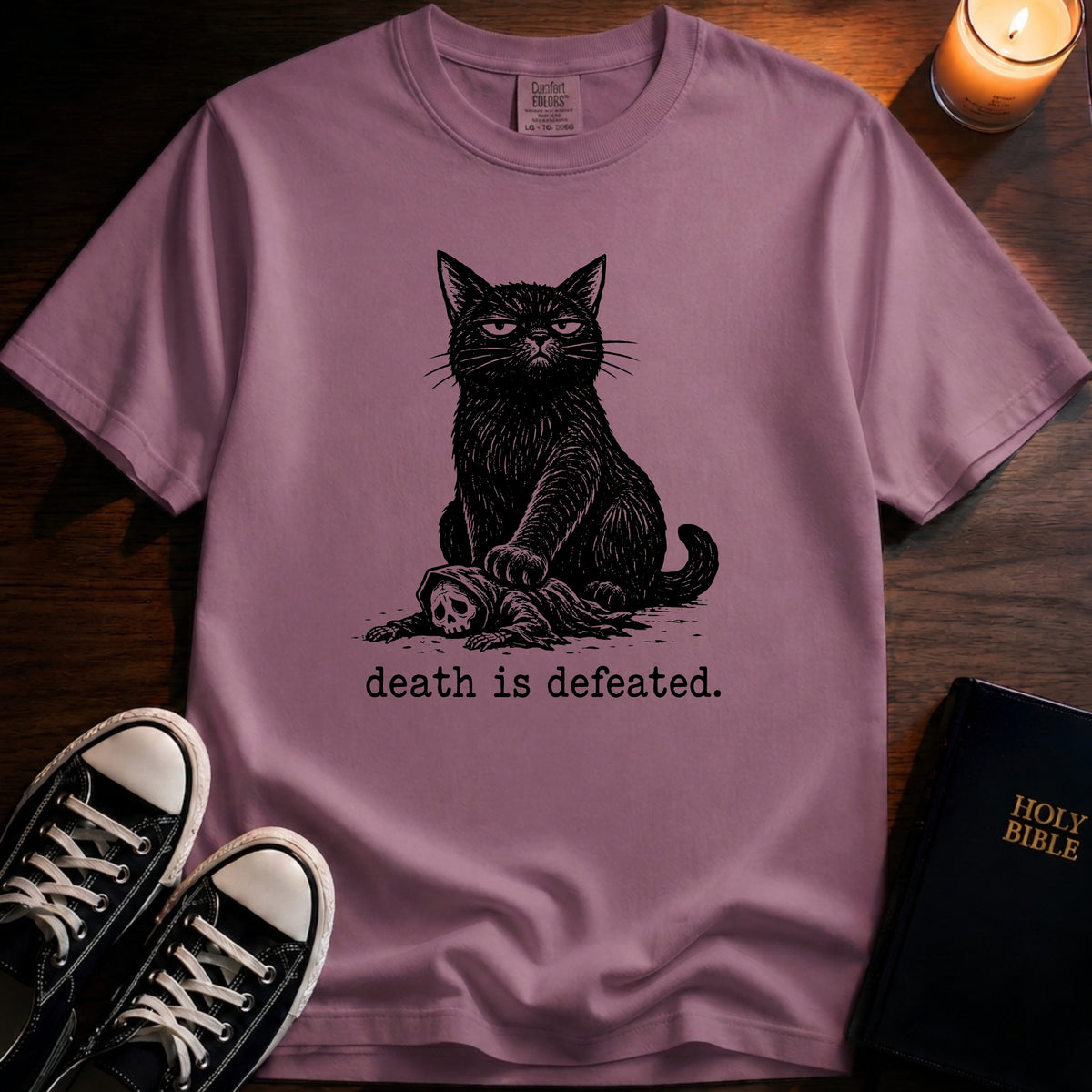 Death Is Defeated T-Shirt