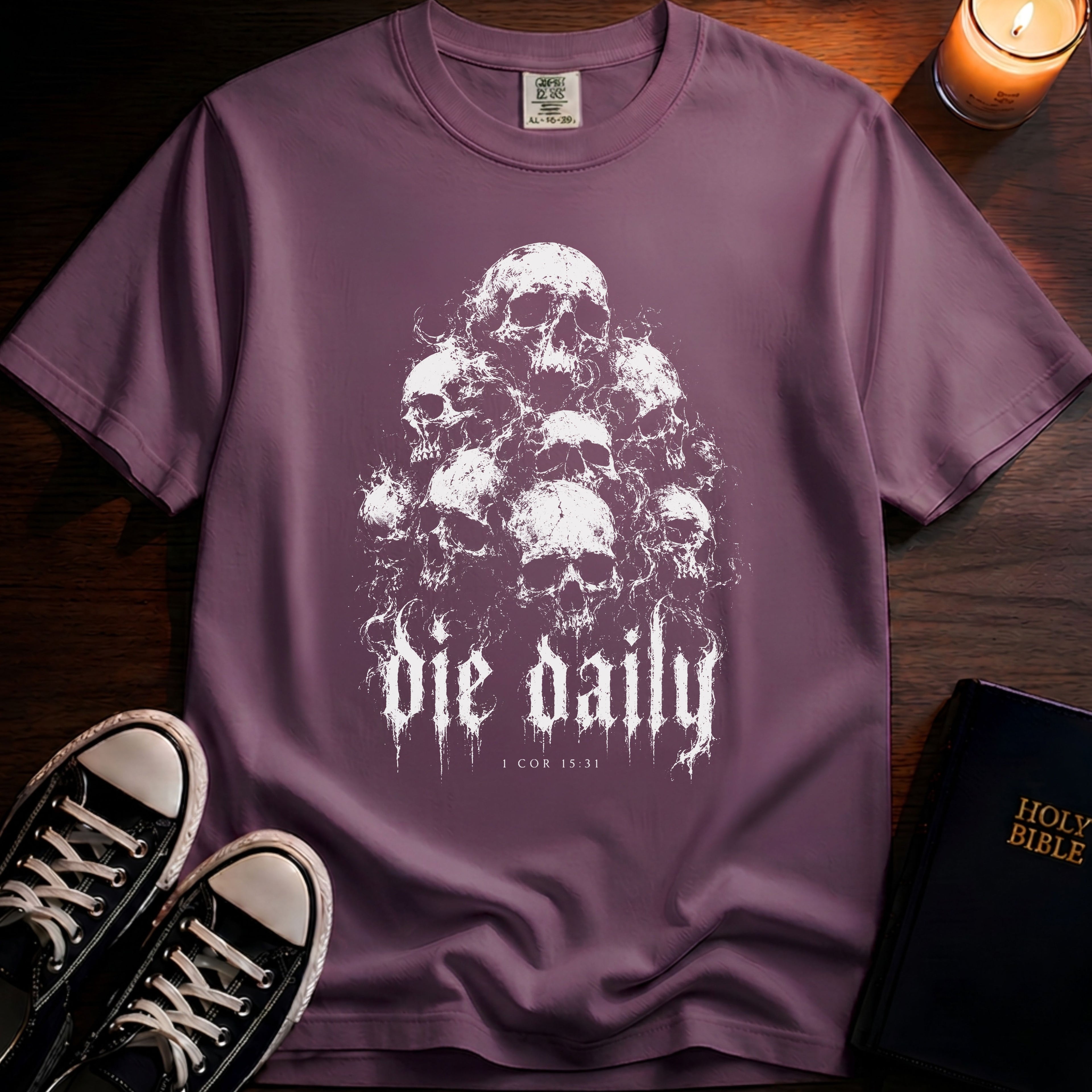 Die Daily T-Shirt