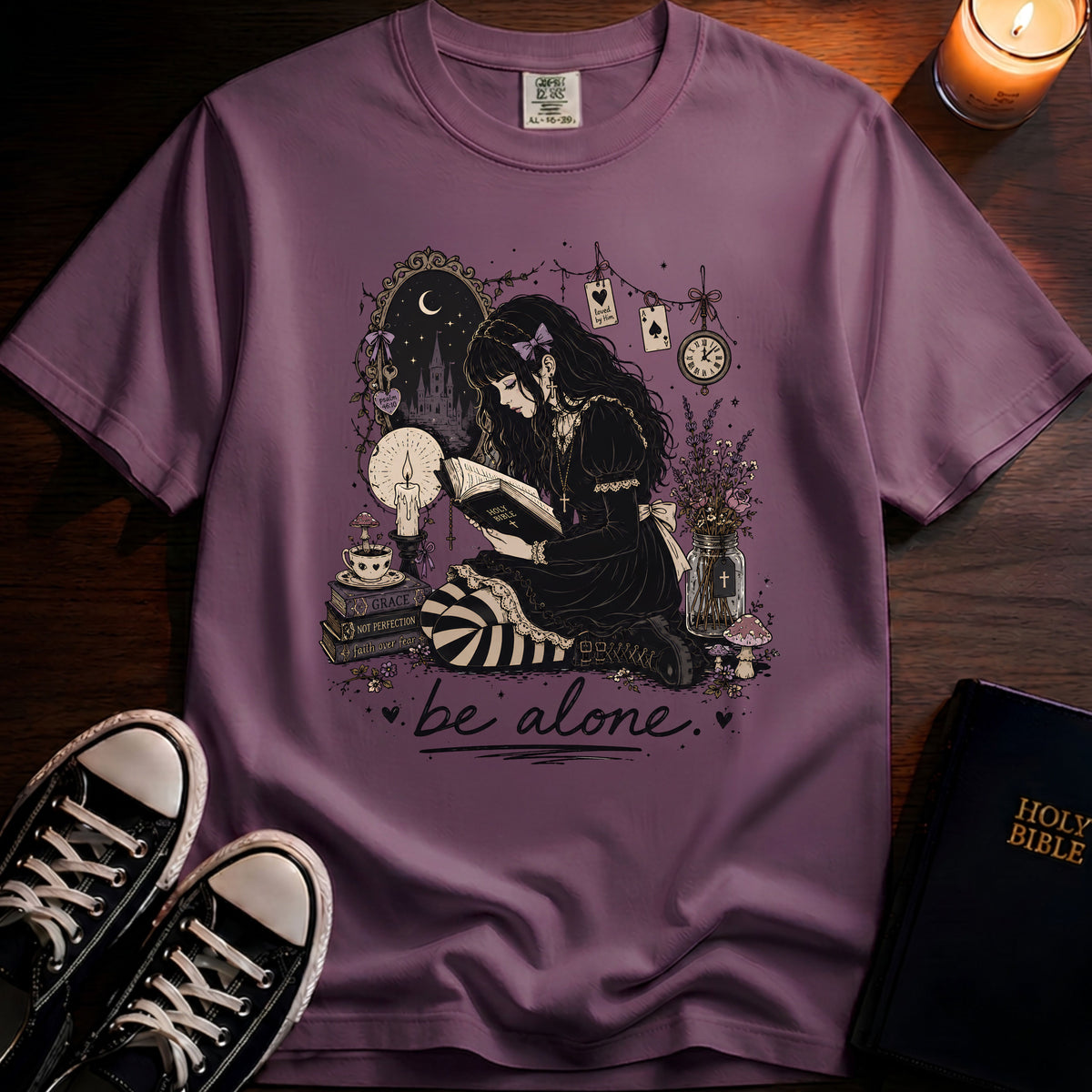 Be Alone T-Shirt