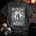 Bad Decisions Good Shepherd T-Shirt