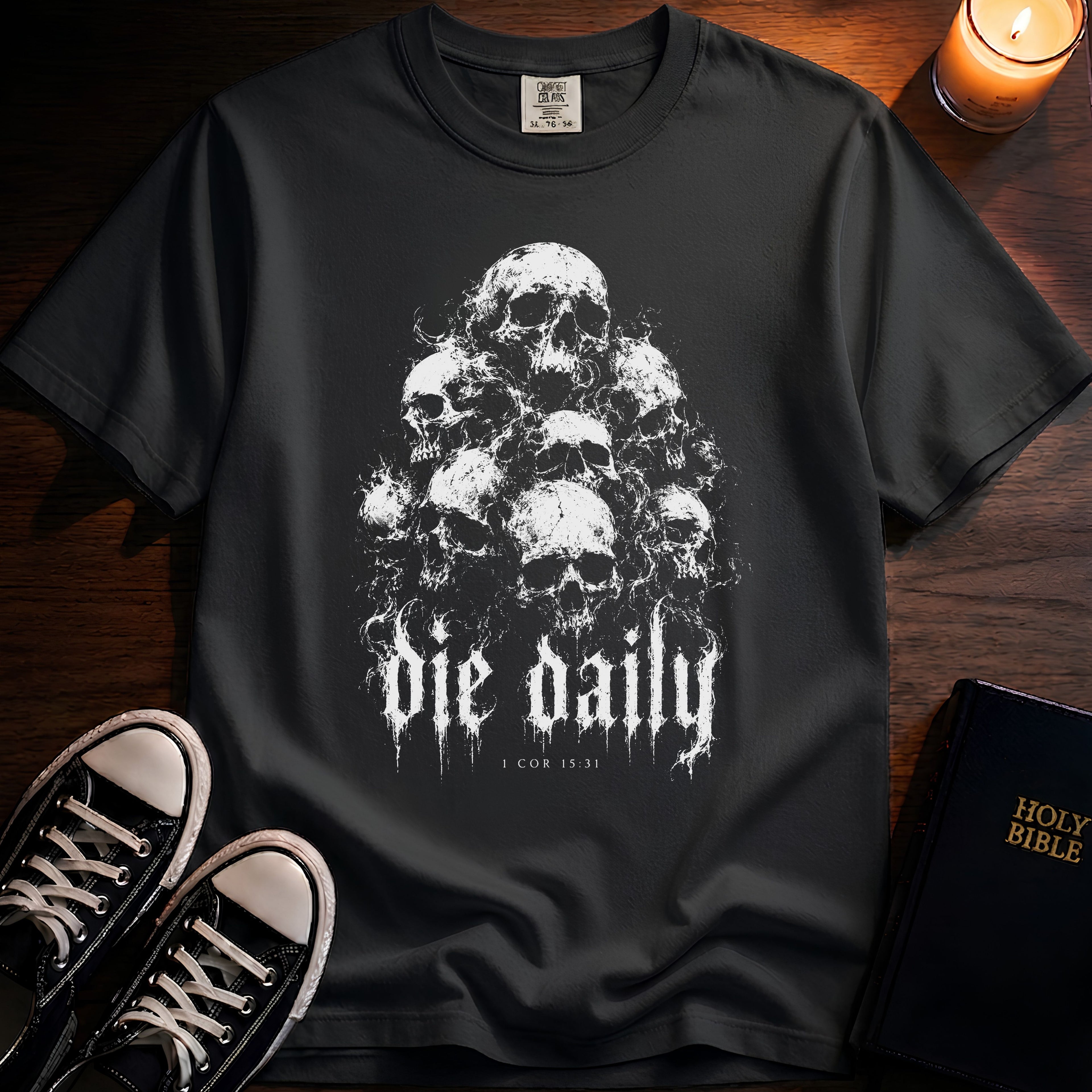 Die Daily T-Shirt
