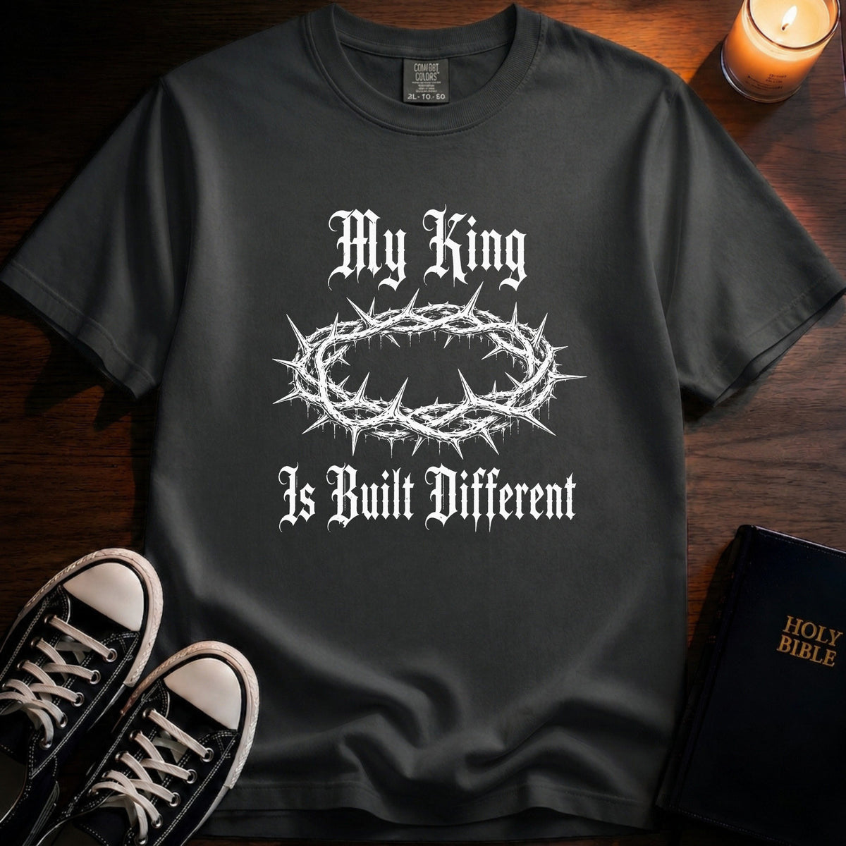 My King Is Built Different T-Shirt