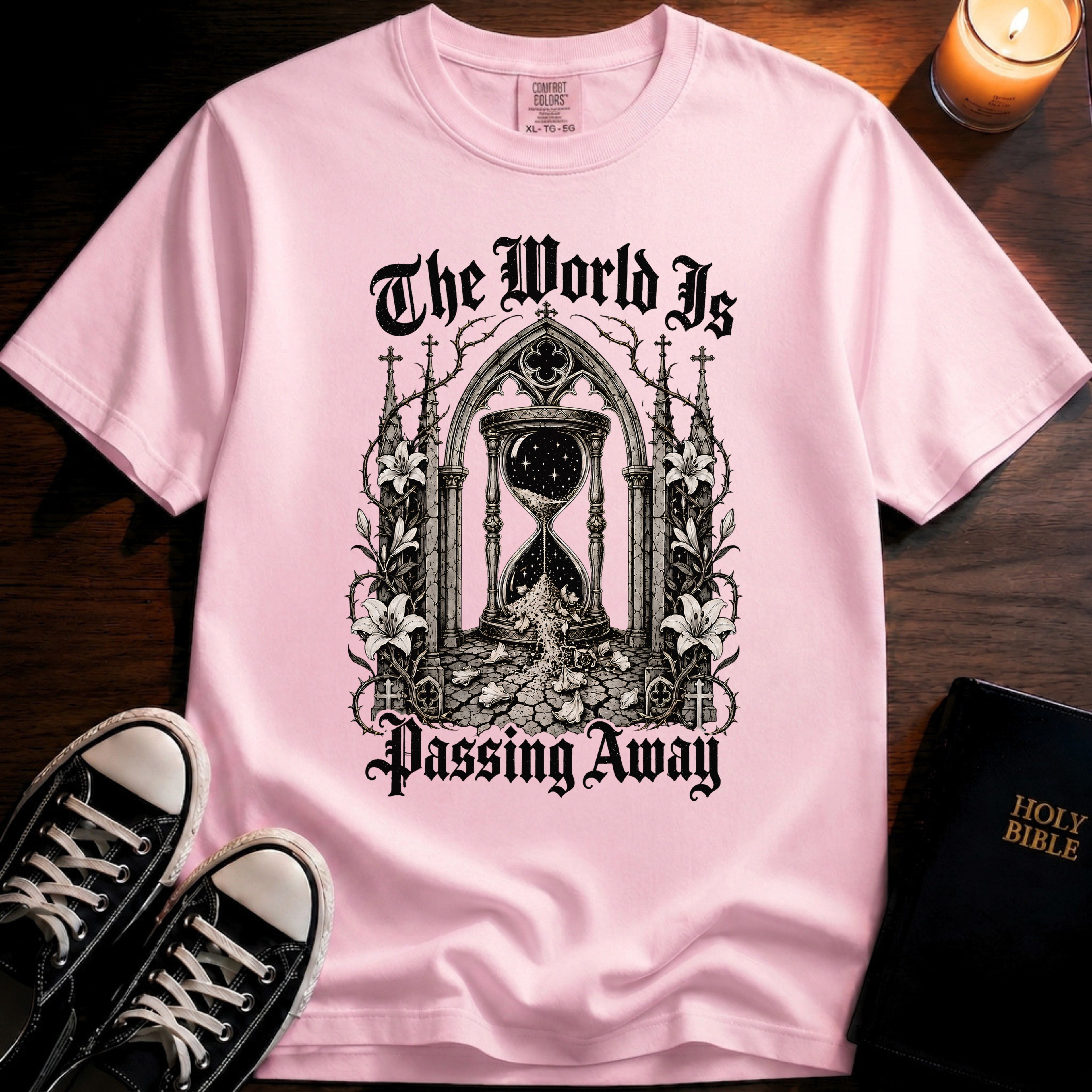 The World Is Passing Away T-Shirt
