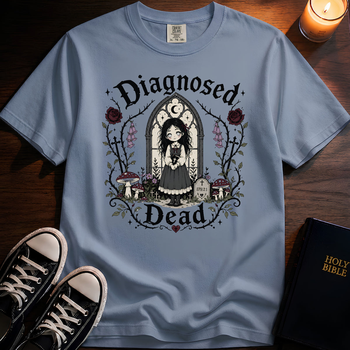 Diagnosed Dead T-Shirt