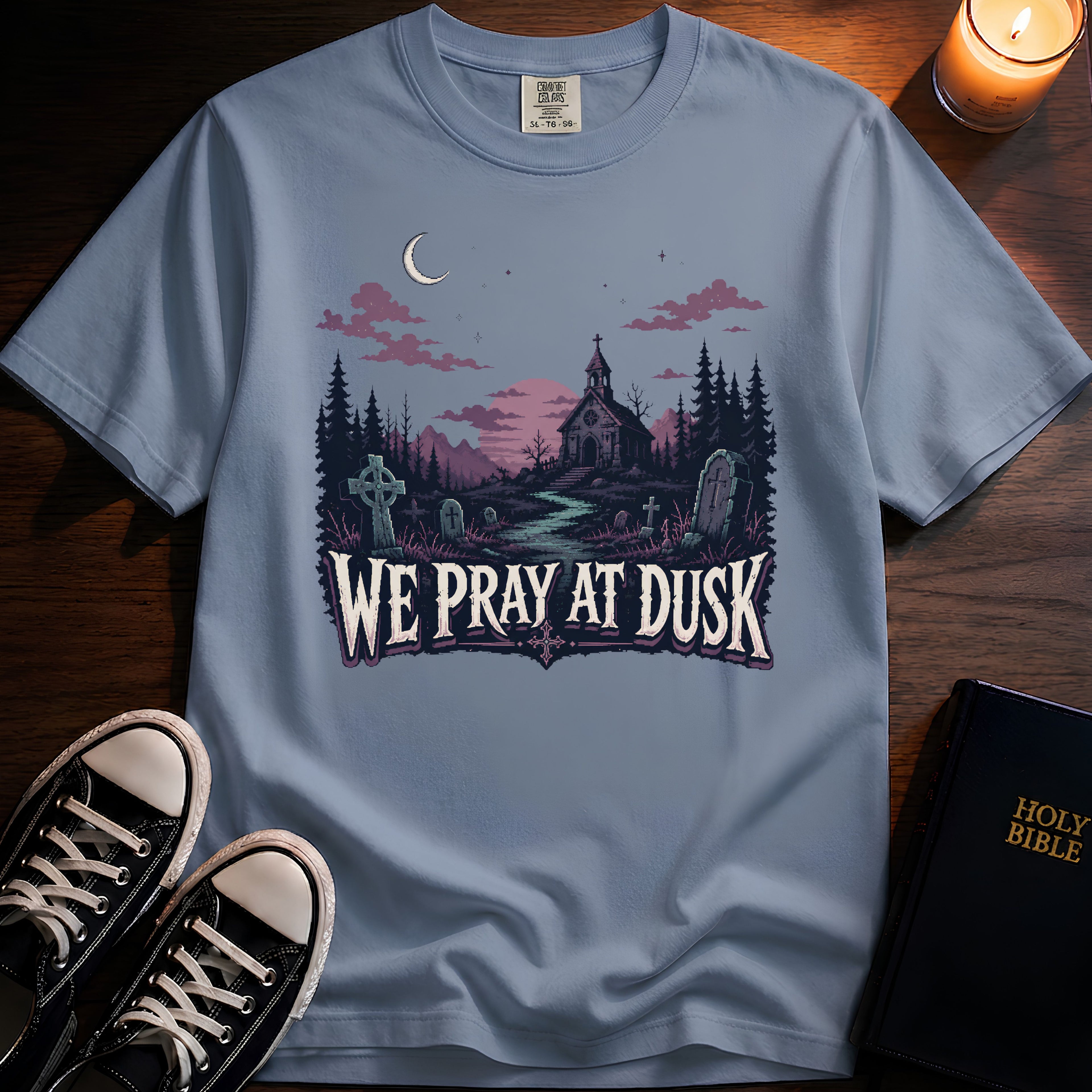 We Pray At Dusk T-Shirt
