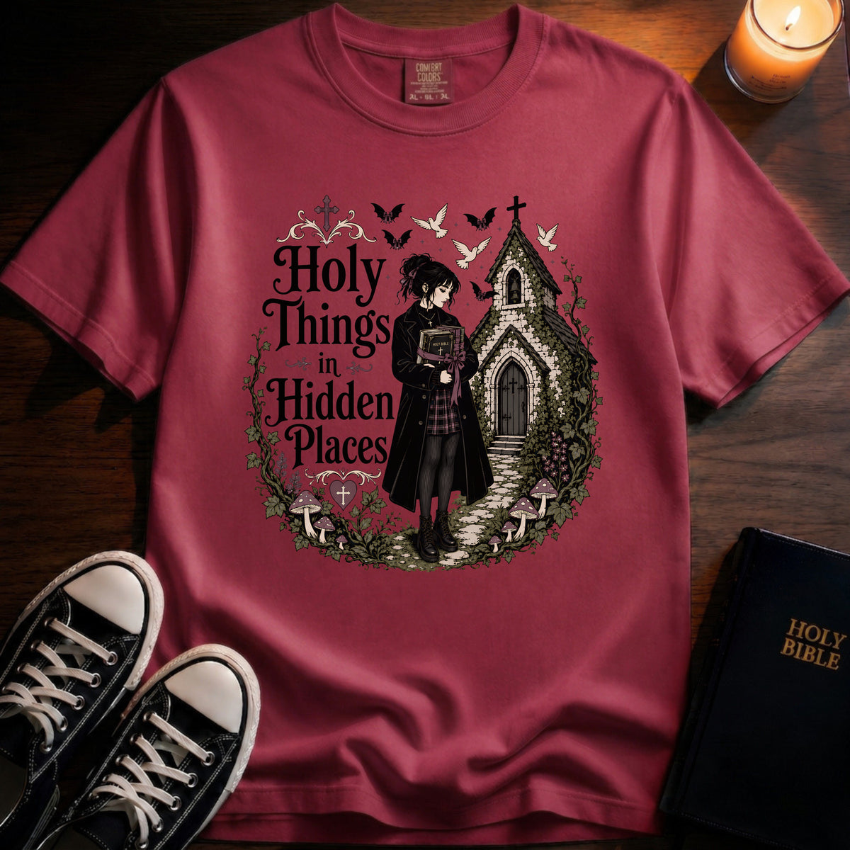 Holy Things In Hidden Places T-Shirt