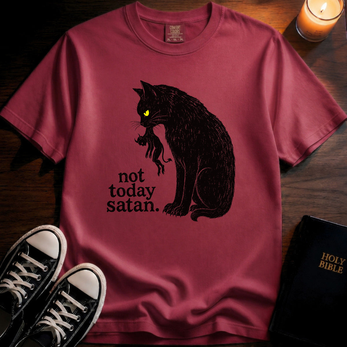 Not Today Satan T-Shirt