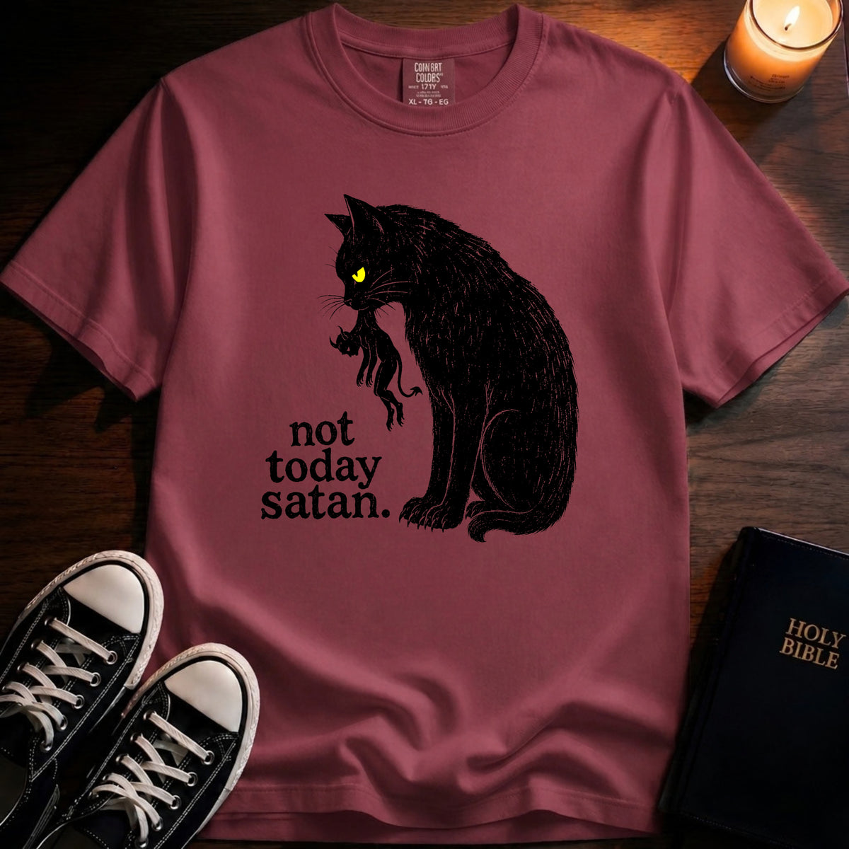 Not Today Satan T-Shirt