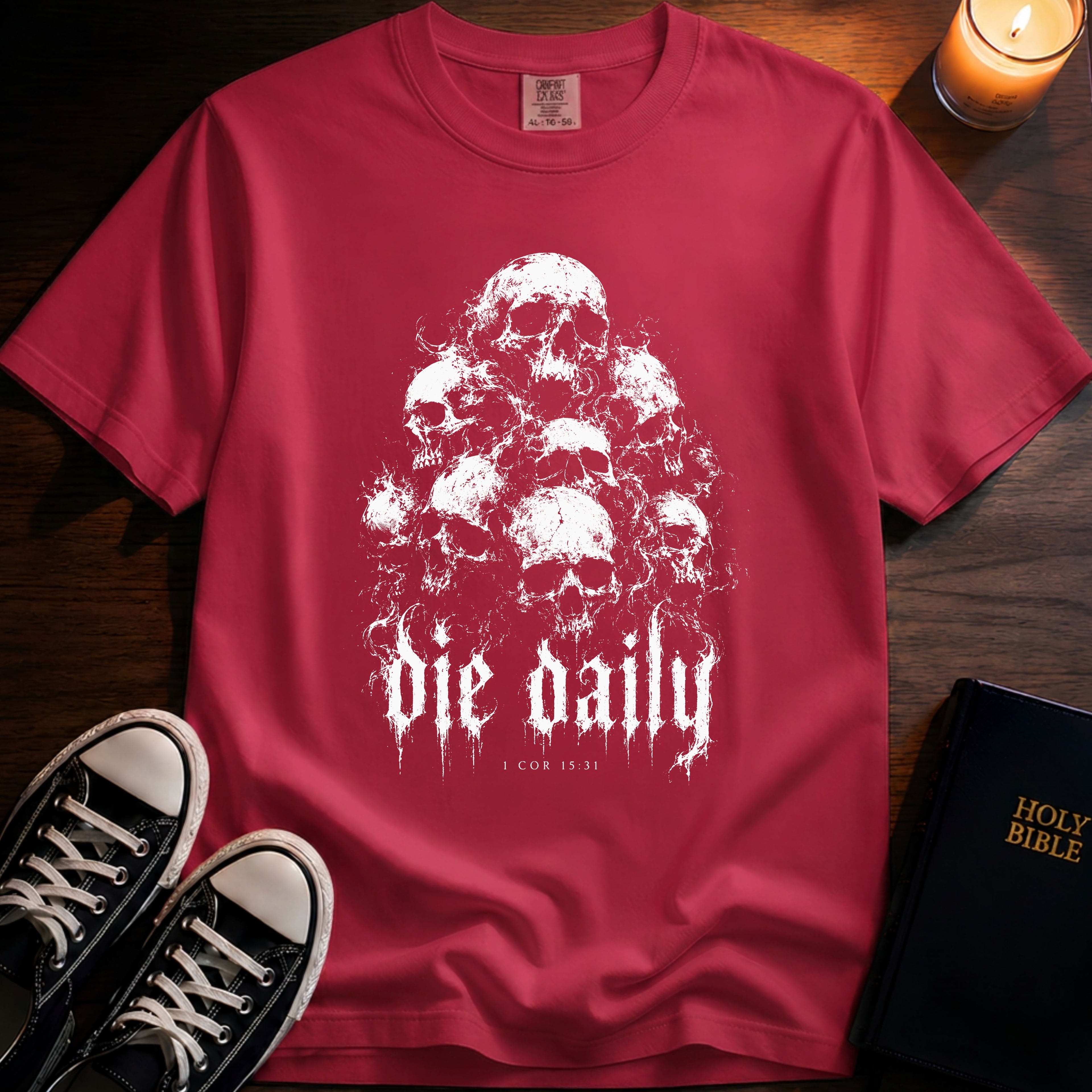 Die Daily T-Shirt