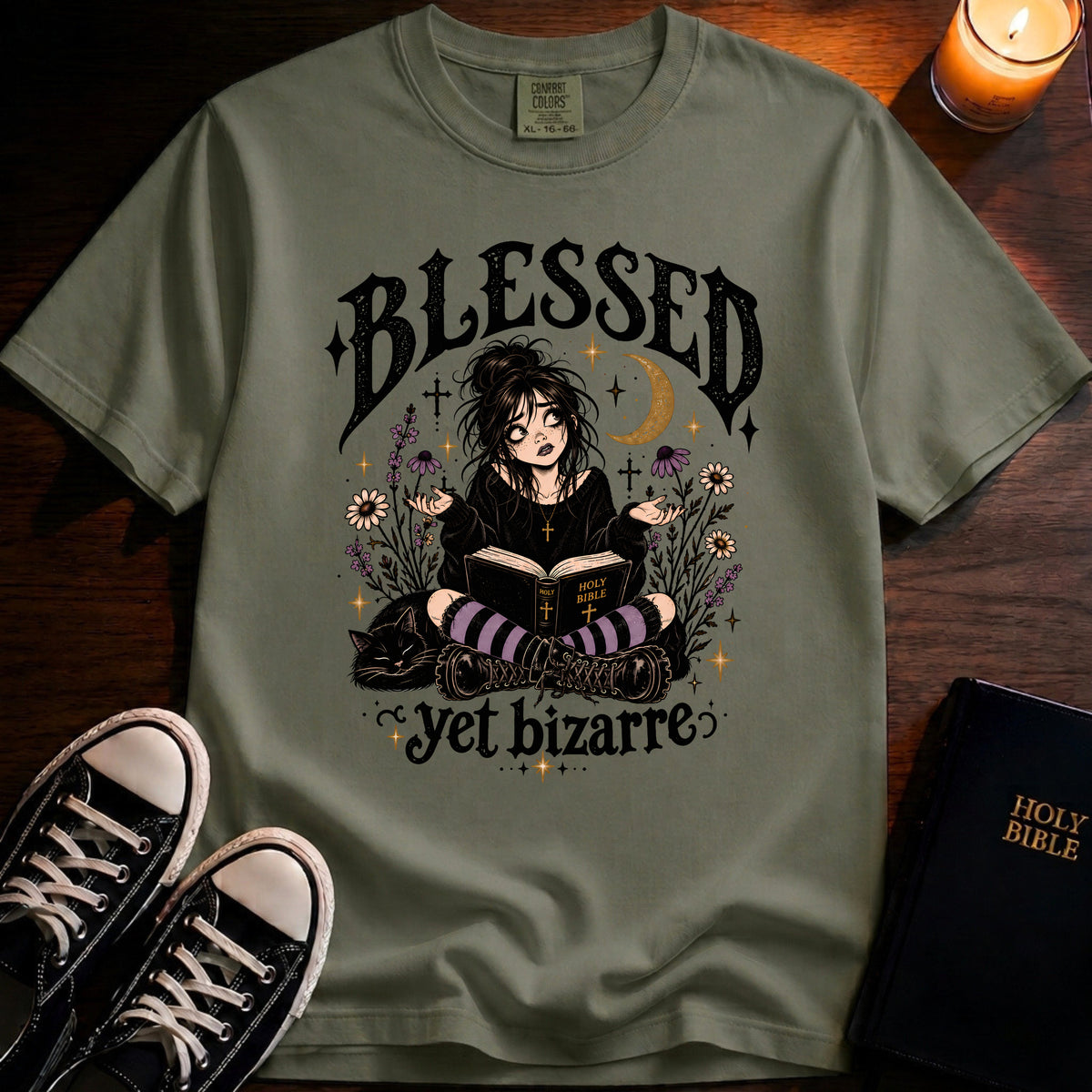 Blessed Yet Bizarre T-Shirt