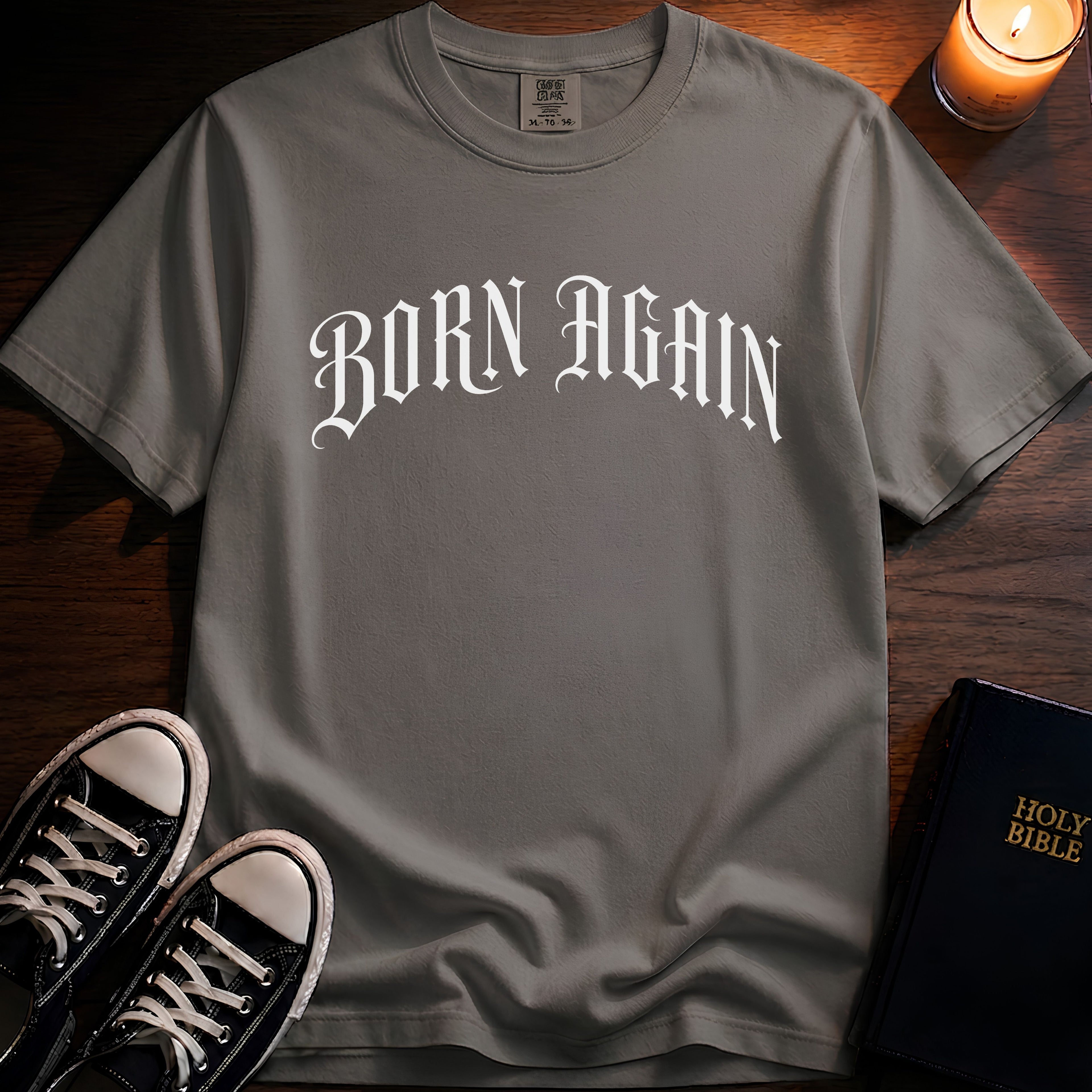 Born Again T-Shirt