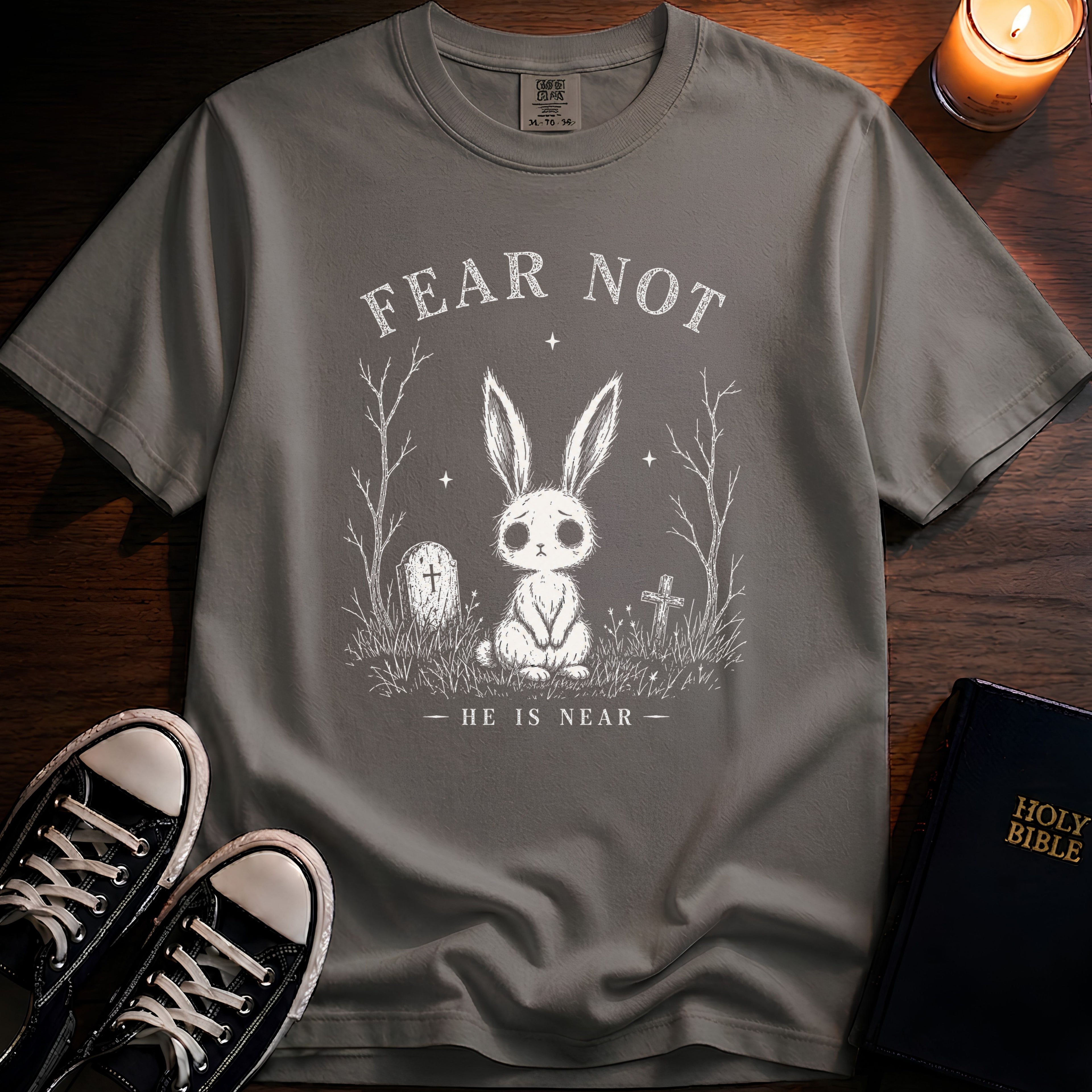 Fear Not T-Shirt